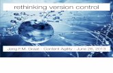 Rethinking Version Control for Agile Content