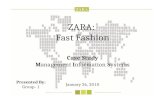 Zara Fashion : Marketing Strategy and M.I.S.