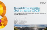 The nobility of mobility: Get it with CICS