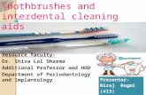 Modern toothbrushes and interdental aids