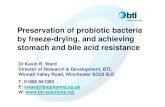 Preservation of Probiotic Bacteria by Freeze-Drying, and Achieving Stomach and Bile Acid Resistance