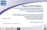 Contributions within the EuroCAT Project & My European Identity