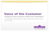 NCompass Live: Voice of the Customer: Designing Library Services to Meet User Expectations