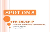 8th Grade Unit One Friendship Presentation