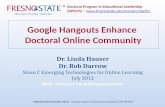 Google Hangouts Enhance Online Doctoral Community