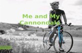 Me&my cannondalefinal