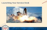 Launching Your Service Desk