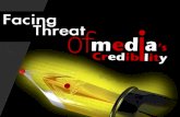 Facing Threat of Media's credibility