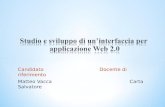 Studio e sviluppo di un’interfaccia per applicazione WEB 2.0
