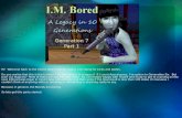 I.M. Bored: A Legacy in 10 Generations - Gen 7 Part 1