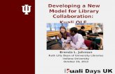 Brenda Johnson - Developing a New Model for Library Collaboration: Kuali OLE