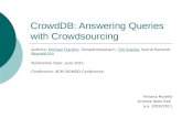 CrowdDB: Answering Queries with Crowdsourcing