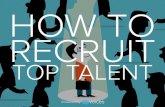 How to Recruit Top Talent for Your Startup
