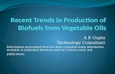Lecture Notes-Recent Trends in Production of Biofuels From Vegetable