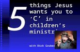 5 Things Jesus Wants You to "C" in Children's Ministries