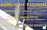 Présentation Centre de pêche sunlight fishing