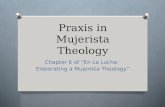 Praxis in mujerista theology