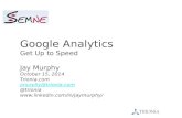 SEMNE Google Analytics Master Class - 15 Oct 2014