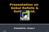 Strategic Marketing Presentation on Gokul Refoils & Solvent Ltd.