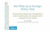 EU PTAs as as a foreign policy tool: Promoting Regional Integration and Sustainable Development: Lessons from EPAs
