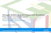 Google adwords para video con trueview | Trucos google adwords
