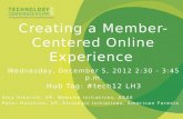 Creating a member centered online experience final