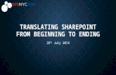 #SPSNYC14 translating sharepoint from beginning to ending