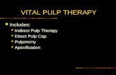 VitalPulpTherapy (direct pulp capp-indirect pulp capp-pulpotomy-apeksifikasi)