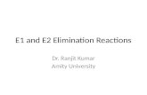 E1 and E2 Elimination Reactions- RK