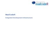 MadCodeR Development Infrastructure