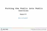 Putting the Public into Public Services - #ppps14