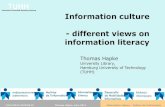 Information culture - different views on information literacy