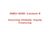 INBU 4200: Lecture 9 Sourcing Globally: Equity Financing