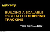 Building a Scalable System for Shipping Tracking