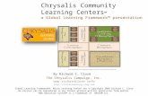 Chrysalis campaign community learning center overview