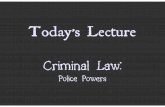 CML2117 Introduction to Law, 2008 - Lecture 23 - Criminal Law and Police Powers