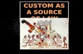 custom as a source of law