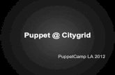Puppet@Citygrid - Julien Rottenberg - PuppetCamp LA '12