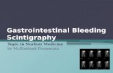 Gastrointestinal Bleeding Scintigraphy