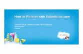 How to Partner with Salesforce.com - Dreamforce 2012 - 9/19