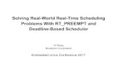 Solving Real-Time Scheduling Problems With RT_PREEMPT and Deadline-Based Scheduler