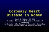 Coronary Heart Disease in Women (Dr. Karol E. Watson)