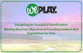 Designing for Successful Gamification