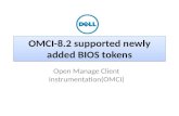 Omci8.2 support for newly added bios tokens