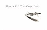 How to Tell Your Brand's Origin Story