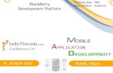 BlackBerry Development Platform - [IndicThreads Mobile Application Development Conference]