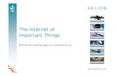 The Internet of Important Things - extreme challenges in connectivity