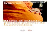 Prévention de la transmission verticale du VIH au Maroc: Mères en enfants, parents pauvres de la prévention
