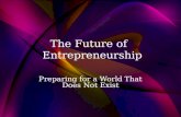 Rick Smyre - Future of Entrepreneurship