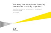 Industry Reliability and Security Standards Working Together